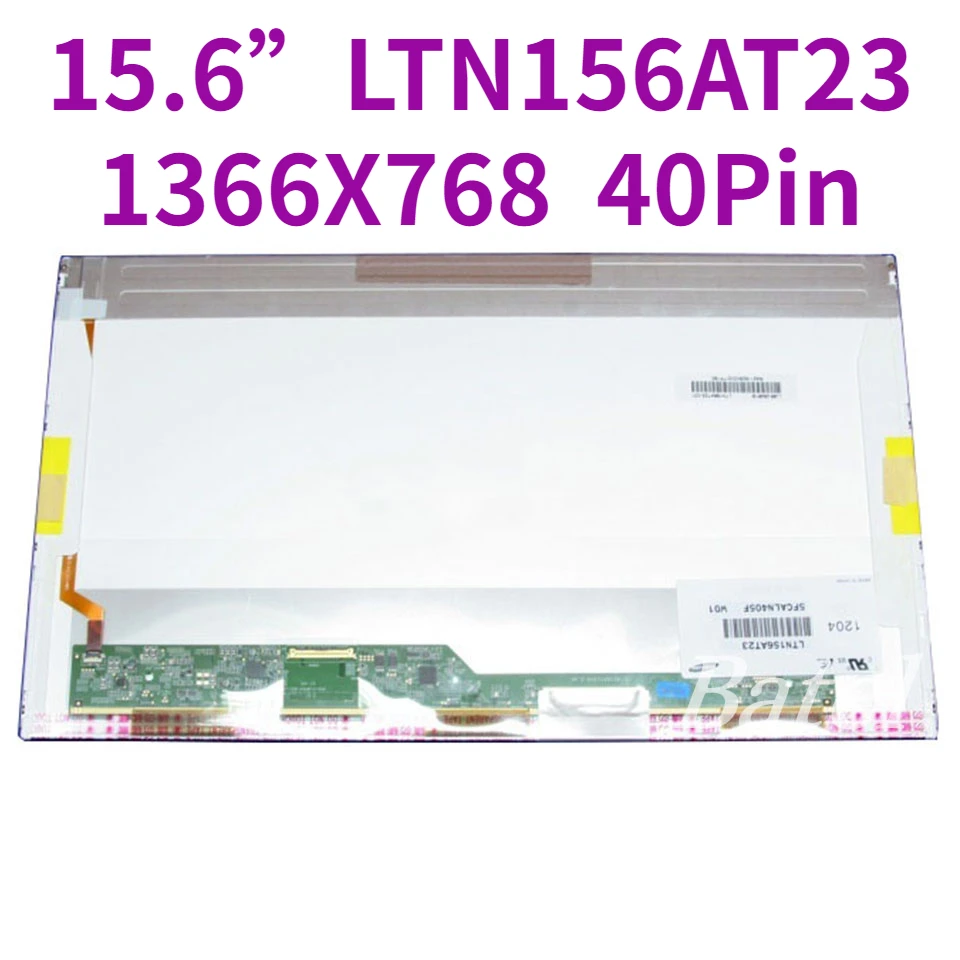 

LTN156AT23 Laptop LCD Screen WXGA 1366X768 Matrix for Laptop 15.6 LCD Screen LED Display 40Pin Glossy Replacement