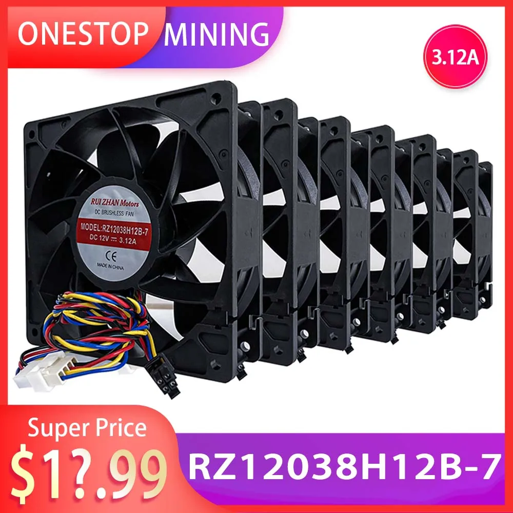 

RZ12038H12B-7 DC12V 3.12A 4Pin 7000RPM Brushless Cooling Fan for Antminer S19 S17+ T17 S9 S19J Mining Bitcoin Miner Cooling Fans