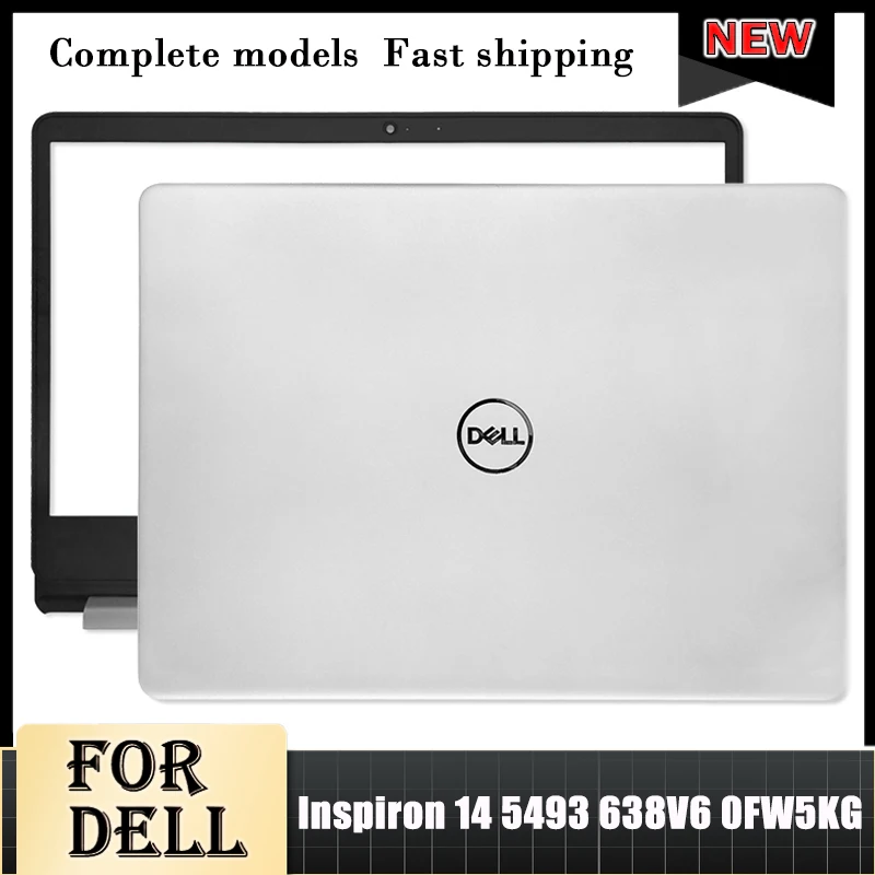 

Новинка, Оригинальный чехол для ноутбука Dell Inspiron 14 5493 дюйма, задняя крышка ЖК-дисплея, передняя панель экрана, дисплей 638V6 0FW5KG 14 5493