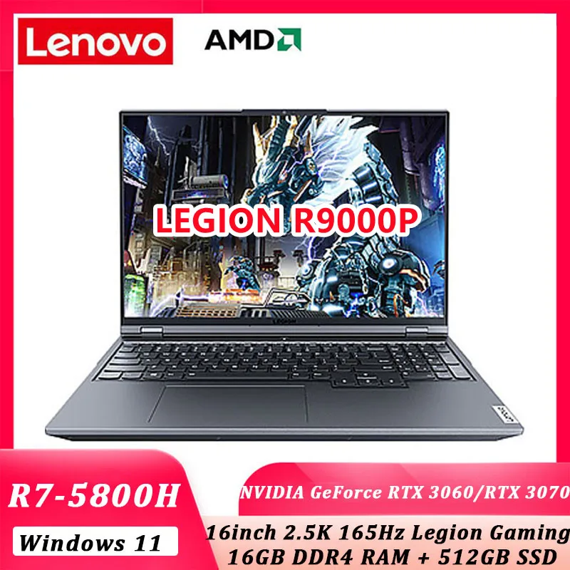 

Lenovo Legion R9000P 2021 E-sports 16inch Gaming Laptop 2.5K 165Hz AMD R7-5800H GeForce RTX3060/RTX 3070 Backlit metal Notebook