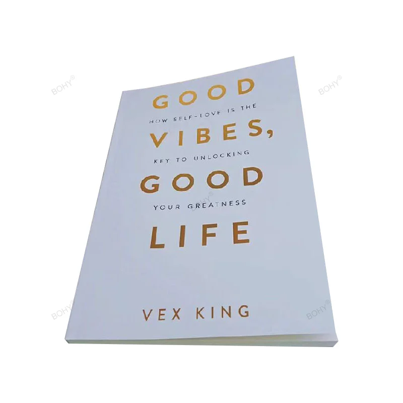 

Good Vibes Good Life от Vex King How Self-Love-ключ к разблокировке вашей величины, Мотивационная книга на английском языке в мягкой обложке