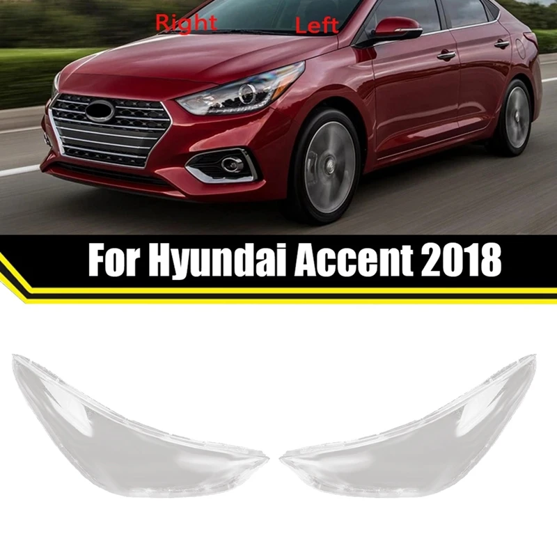 

1Pair Left+Right Car Headlight Lens Caps Lampshade Head Light Cover For Hyundai Accent 2018 2019