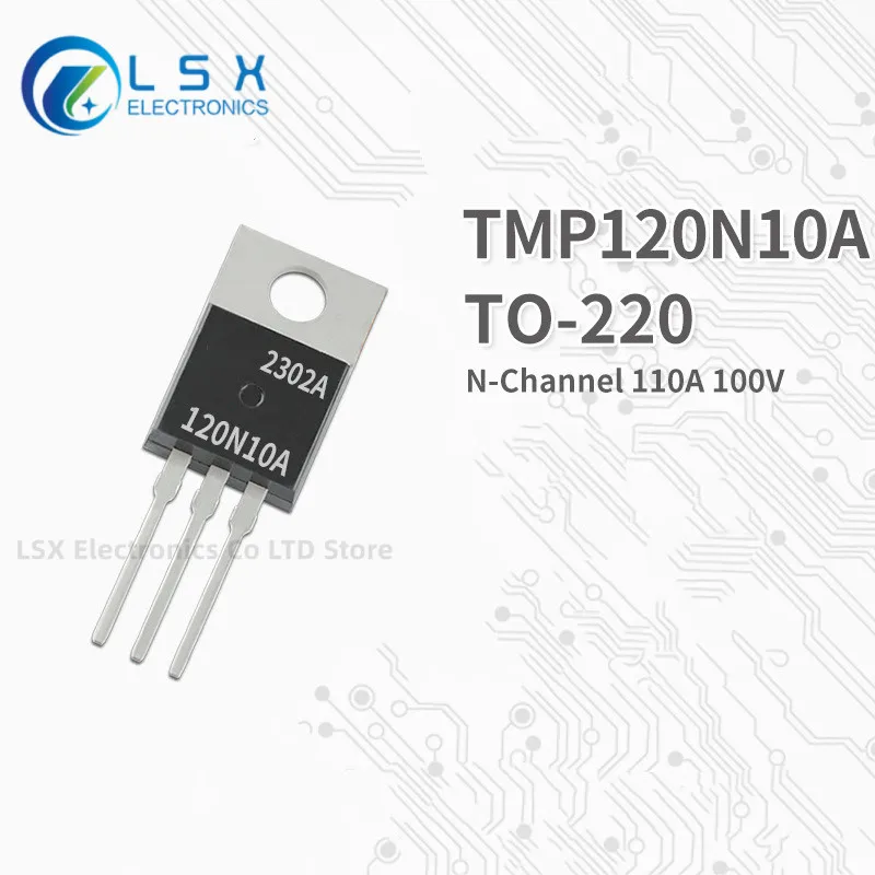 

10pcs Brand New And Original Tmp120n10a To-220 MOS 110a 100v In Stock
