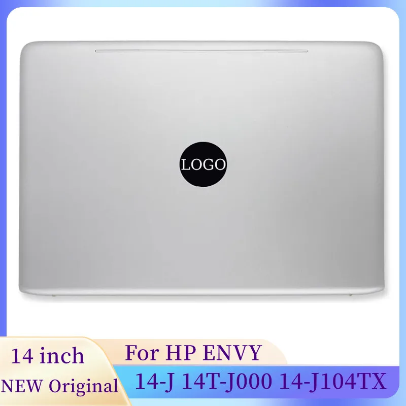

NEW Original Laptops Case For HP ENVY 14-J 14T-J000 14-J104TX Laptop LCD Screen Back Cover 818098-001