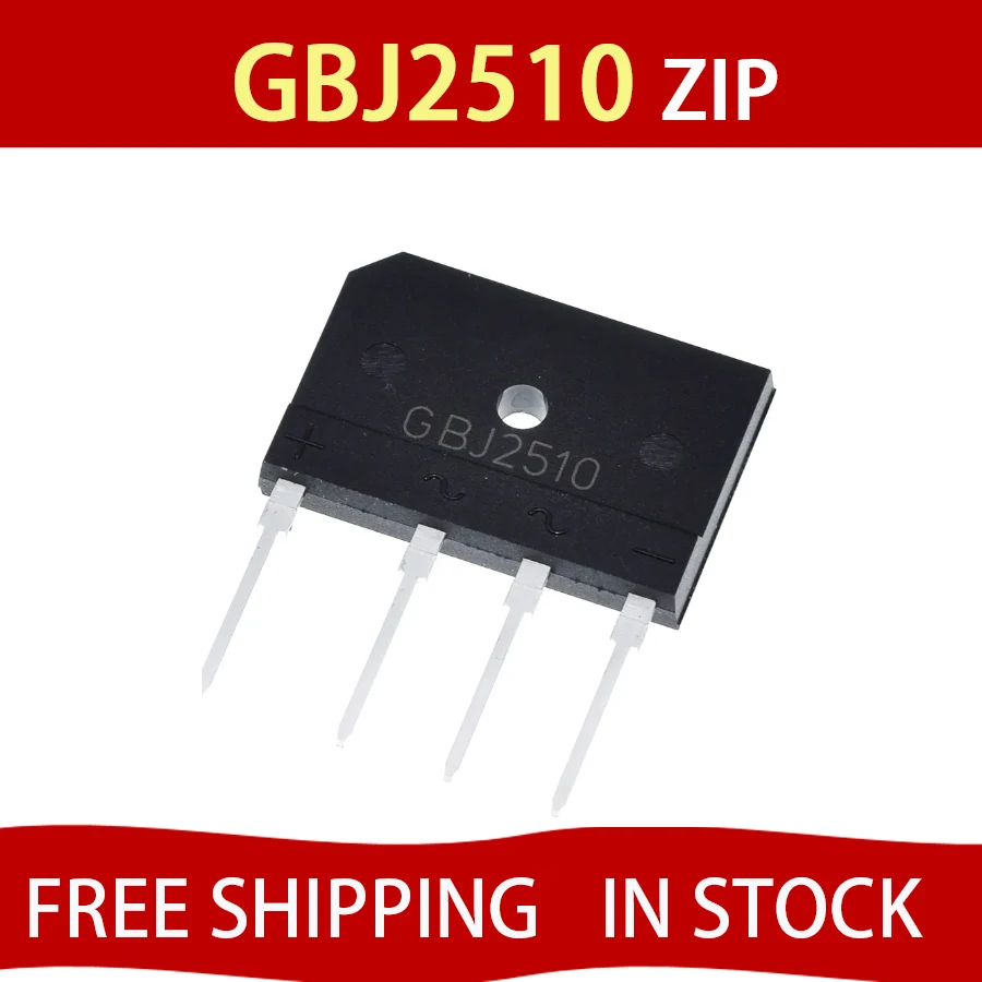 

5pcs GBJ2510 25A 1000V diode bridge rectifier ZIP In Stock FREE SHIPPING