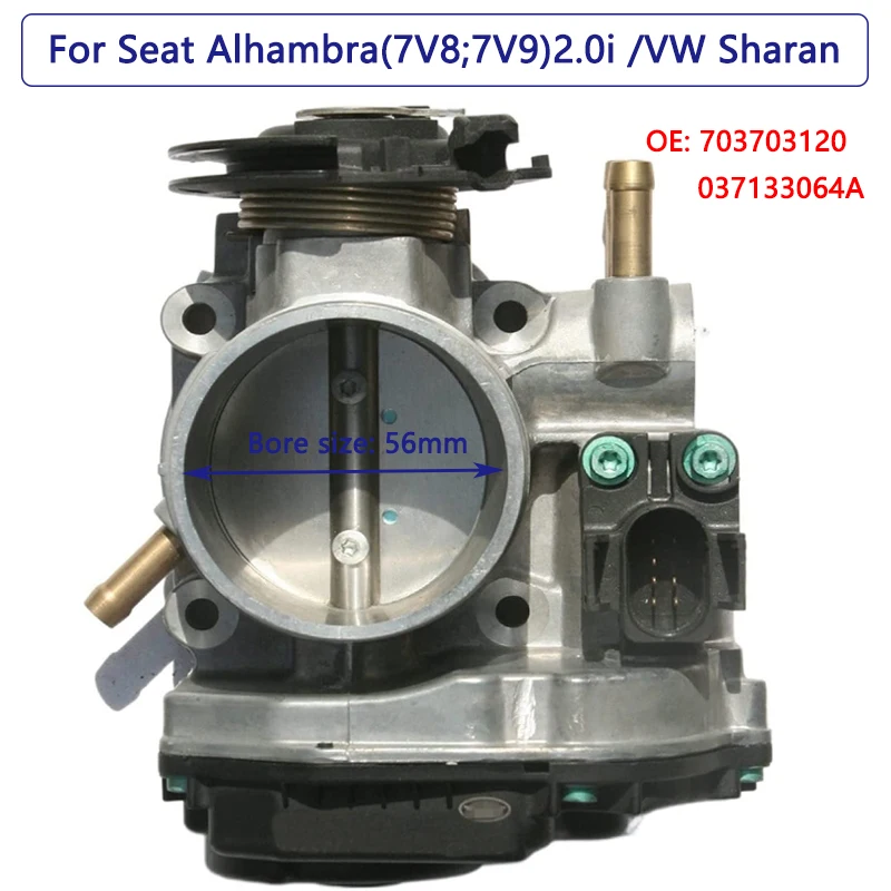 

Новый корпус дроссельной заслонки для Seat Alhambra(7V8;7V9)2.0i VW Sharan(7M8;7M9;7M6), ускорение корпуса 703703120 037133064A 408237111003Z