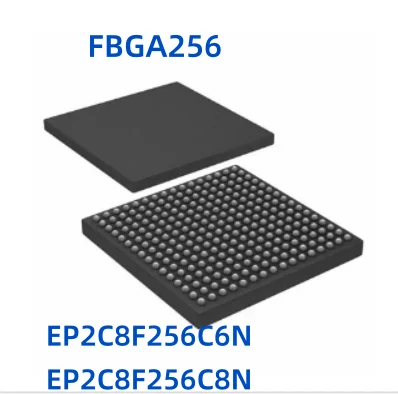 2 шт./партия, новые EP2C8F256C6N EP2C8F256C6 EP2C8F256C8N FBGA256,