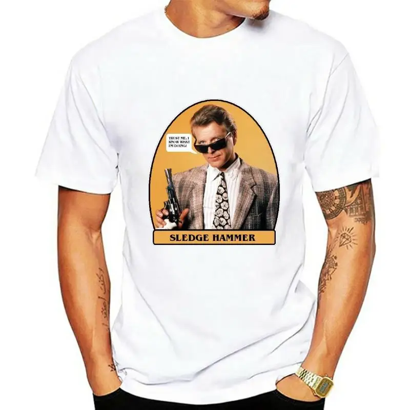 

¡80 TV Classic Sledge Hammer Trust Me! Camiseta personalizada de cualquier tamaño y Color