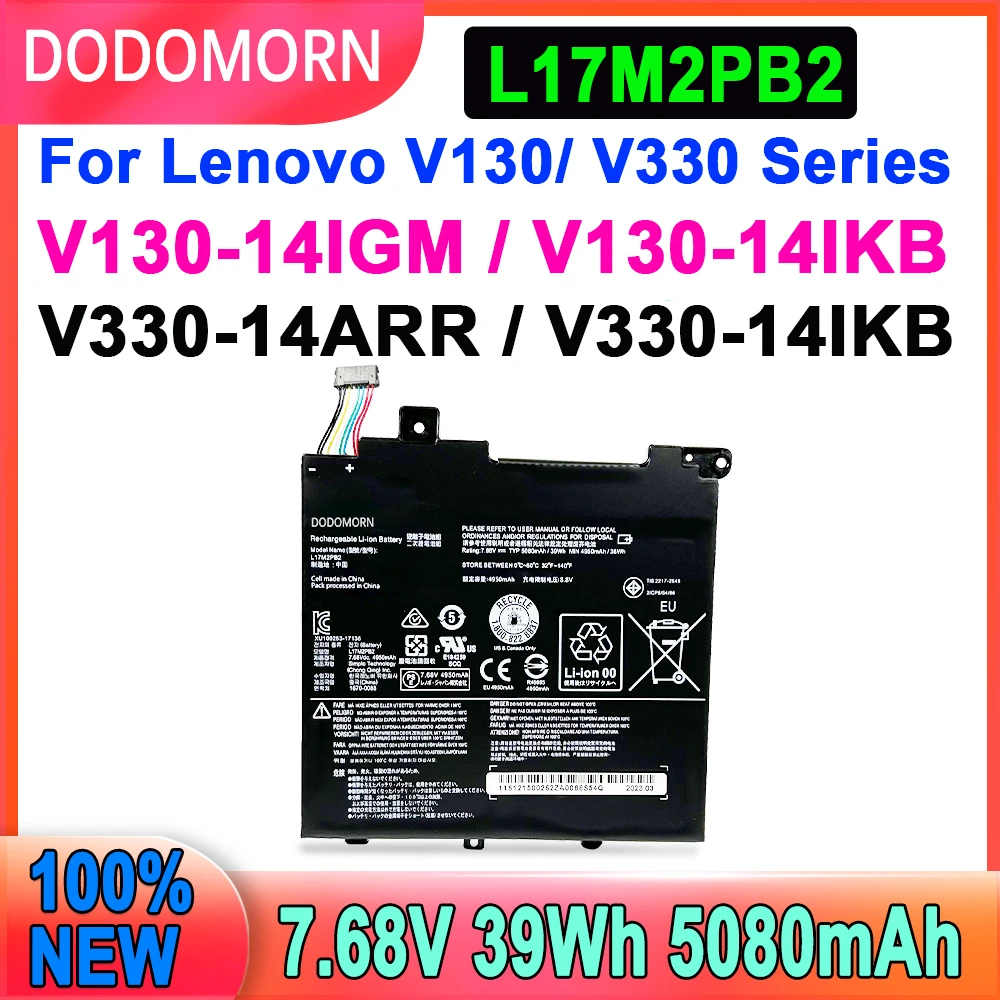 

DODOMORN New L17M2PB2 Laptop Battery For Lenovo V330-14IKB V330-14ARR V130-14IKB E43-80 K43C-80 E4-ARR L17L2PB1 L17C2PB1 5080mAh