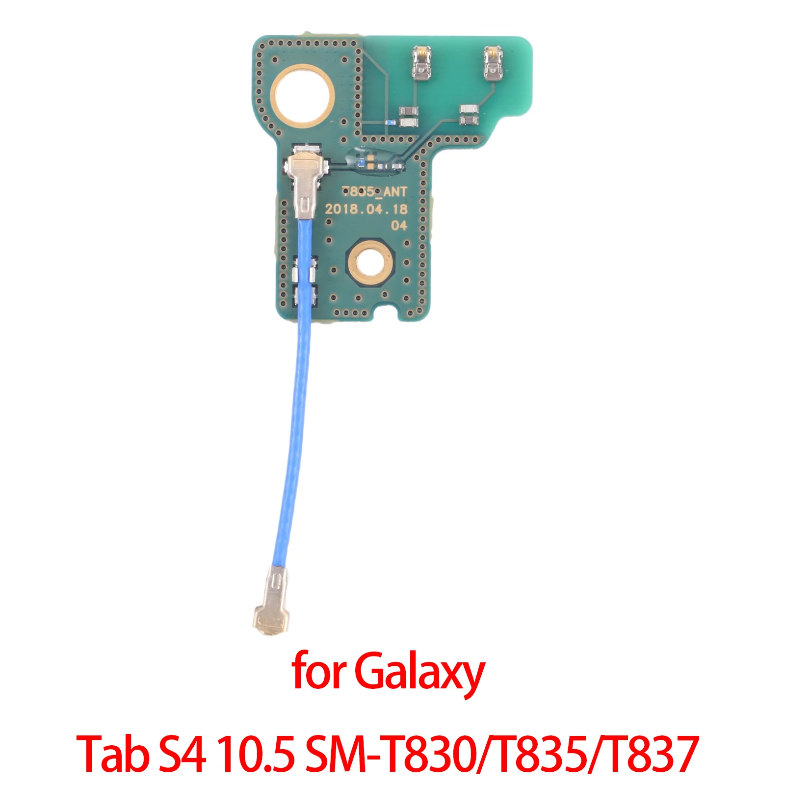 

for Galaxy Tab S4 10.5 SM-T830/T835/T837 Signal Antenna Small Board for Samsung Galaxy Tab S4 10.5 SM-T830/T835/T837