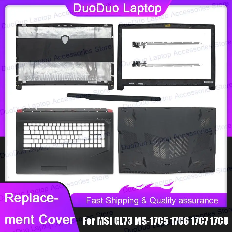 Фото Задняя крышка ЖК-дисплея для ноутбуков MSI GL73 MS-17C5 MS-17C6 MS-17C7 MS-17C8, передняя рамка, палмрест, верхний и нижний корпус, задняя крышка, петли №1