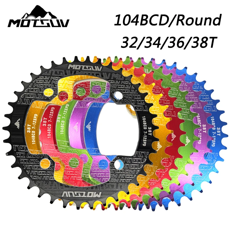 MOTSUV 104BCD MTB Chainring Round Mountain Bike Narrow Wide Tooth Chainwheel Bicycle Rotor Crankset 32/34/36/38T