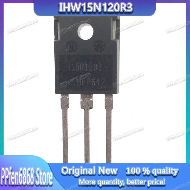 10 шт.-20 шт. 2018 + H15R1203 IHW15N120R3 TO-247 Индукционная трубка IGBT 15A 1200V Совершенно новая