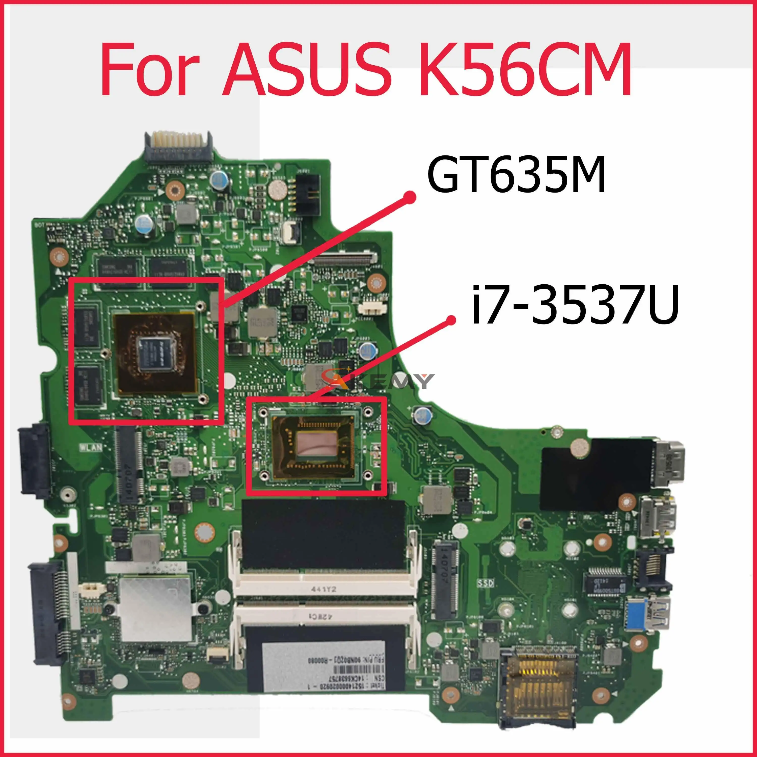 

SAMXINNO K56CM For ASUS K56CB K56CM A56C S550CM Laptop Motherboard i7-3537U GT635M Mainboard Test K56CM Mainboard Non-Integrated
