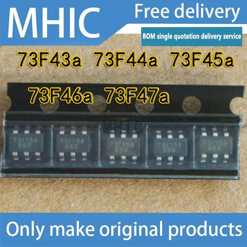 

10 шт. ~ Лот SMD 6-контактный источник питания универсальный чип 73F43a 73F44a 73F45a 73F46a 73F47a sot23-6 новый оригинальный