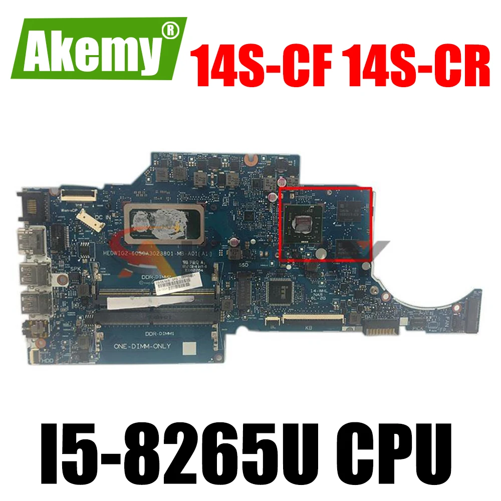 

L38210-601 для HP TPN-I130 14S-CF 14S-CR 14-CF 14S-CS материнская плата для ноутбука 6050A3023801-MB-A01 с процессором I5-8265U DDR4100 % полностью ОК