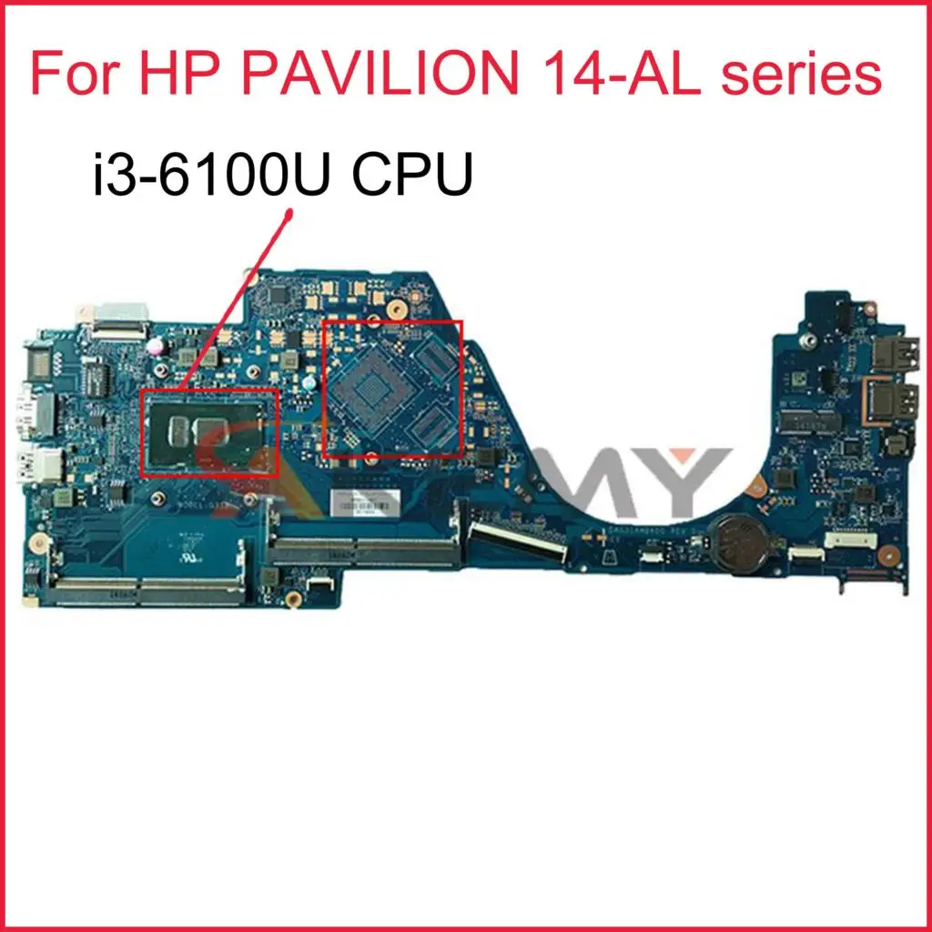 

DAG31AMB6D0 G31A For HP PAVILION 14-AL series Laptop Motherboard 855831-601 855831-501 855831-001 With i3-6100U Mainboard