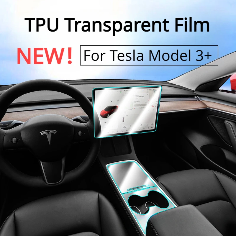 

For Tesla Model 3+ TPU Transparent Film Central Control Protective Film Anti-scratch Sticker New Model3 Car Accessories 2024