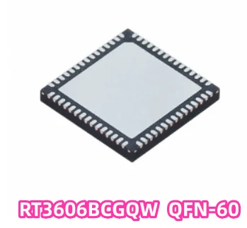 

10Pcs/Lot New RT3606BCGQW QFN-60