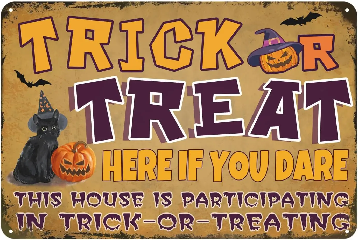 Декор для Хэллоуина Тряк или Трет здесь f You Dre Ths Hoe s Prtcpg n Trck Or Treg Decortve Metl Sgn 12x8nch