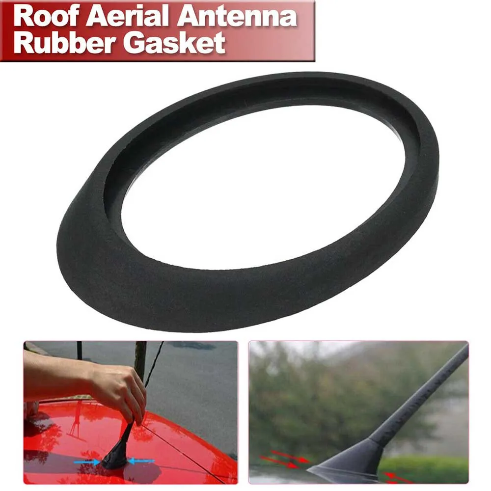 Car Roof Aerial Rubber Gasket Seal Suitable For Vauxhall Opel Corsa Vita Antenna Base Gasket Sealing Ring Aerial Antenna Gasket