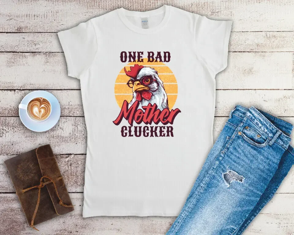Женская футболка с надписью One Bad Mother Clucker