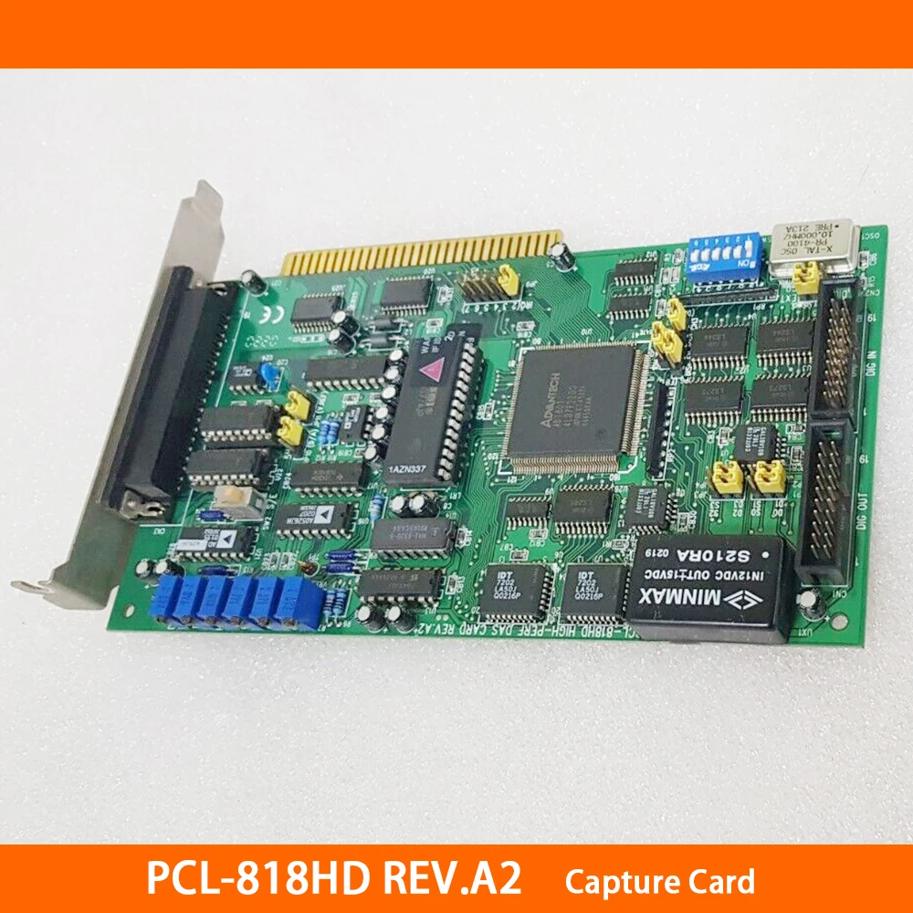 

PCL-818HD REV.A2 Capture Card ISA Slot 16-Way 100KHz Multi Function DAS Card For Advantech High Quality Fast Ship