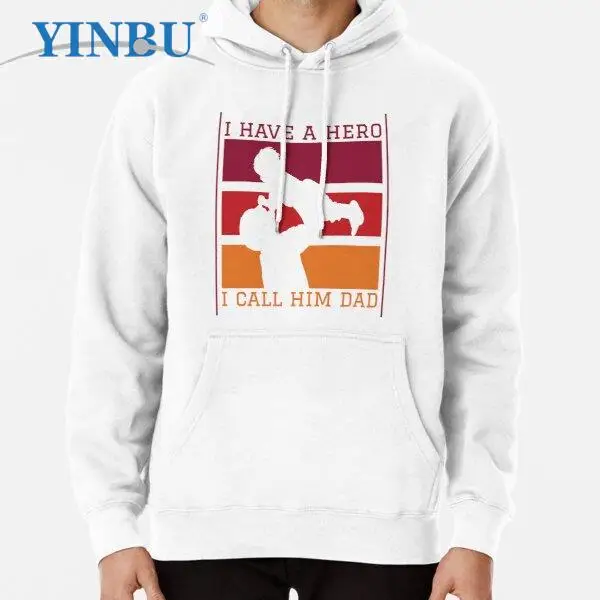 

I Have A Hero And I Call Him Dad Funny Father s Day Pullover Hoodie new in Sweatshirts fashion Clothes