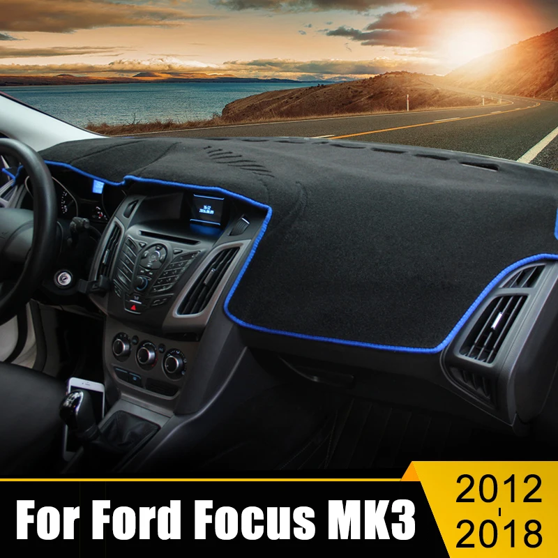 لفورد التركيز 3 MK3 2012-2015 2016 2017 2018 LHD سيارة لوحة غطاء حصيرة الشمس الظل منصات أداة لوحة السجاد اكسسوارات