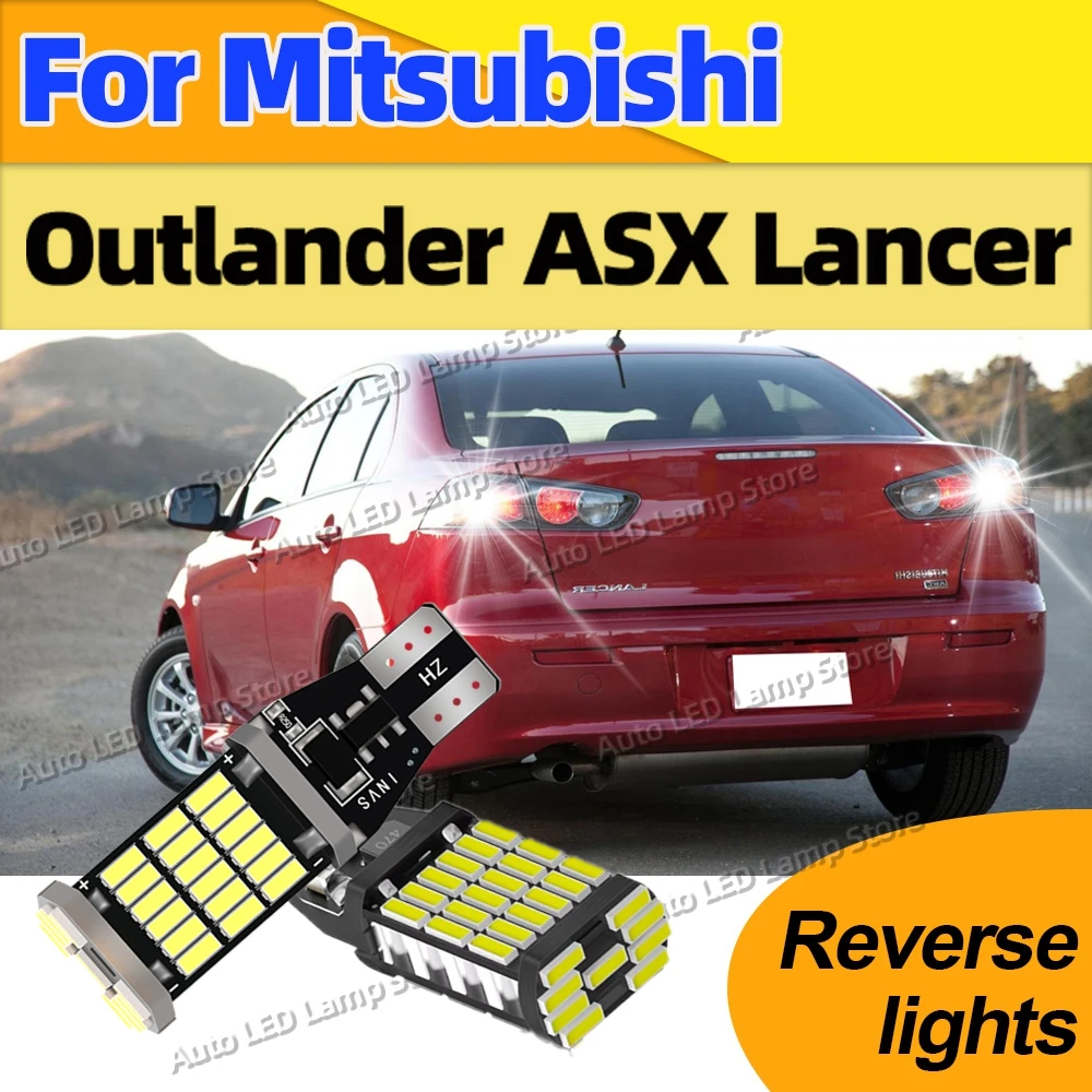 Для Mitsubishi Outlander ASX Lancer Plug Play 2 шт. W16W T15 новое обновление светодиодного Canbus 6000K