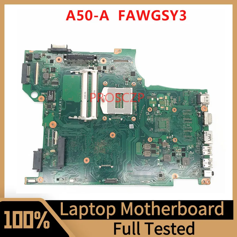 

FAWGSY3 Mainboard For Toshiba Tecra A50 A50-A Laptop Motherboard A3642A With HM86 100% Fully Tested Working Well