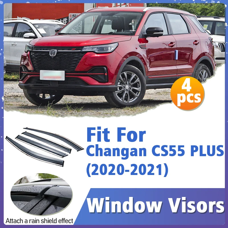 Window Visor Guard for Changan CS55 PLUS 2020-2021 4pcs Vent Cover Trim Awnings Shelters Protection Sun Rain Deflector 2021