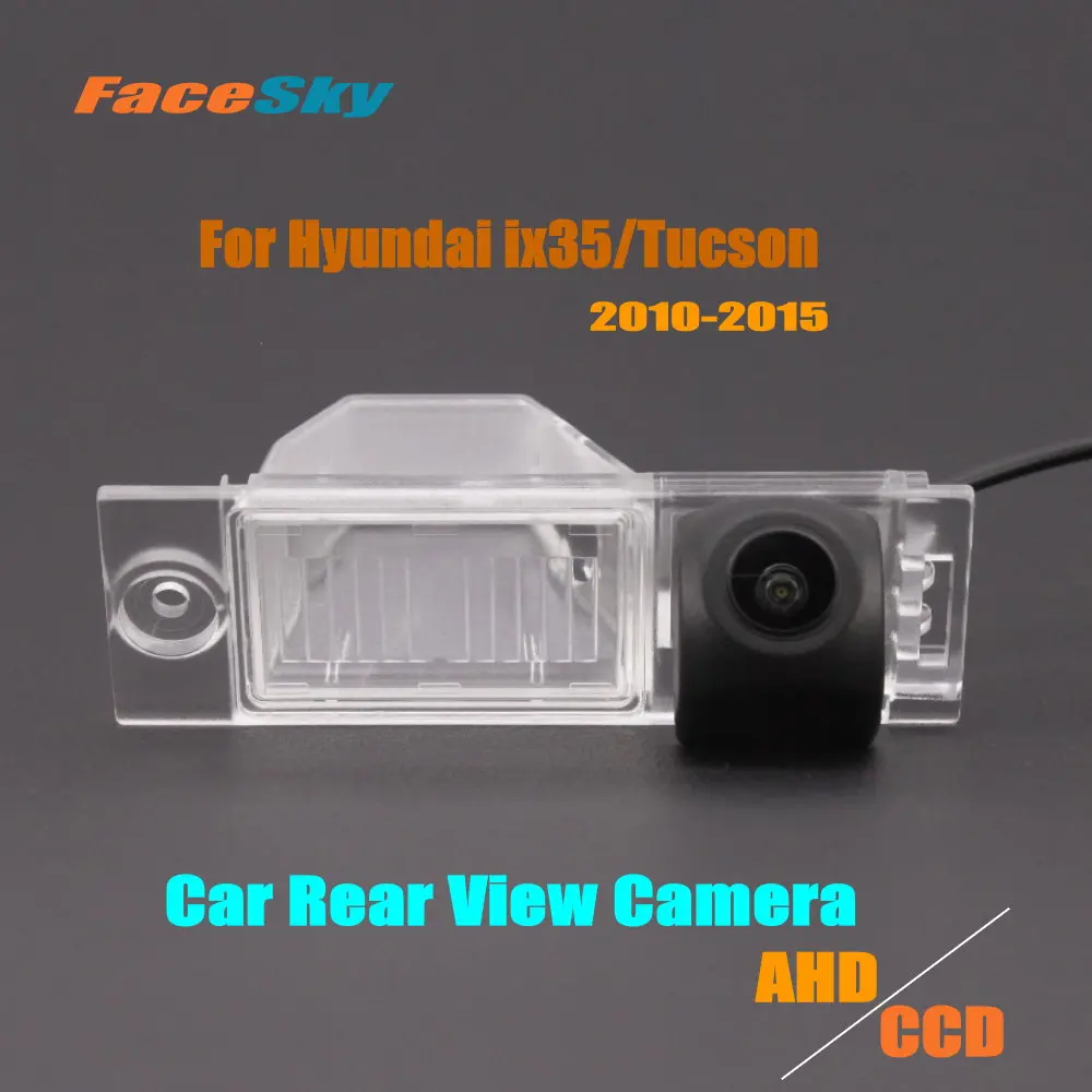 

FaceSky Car Parking Camera For Hyundai ix35/Tucson LM 2014-2015 Rear Reverse Cam AHD/CCD 1080P Dash Aftermarket Accessories