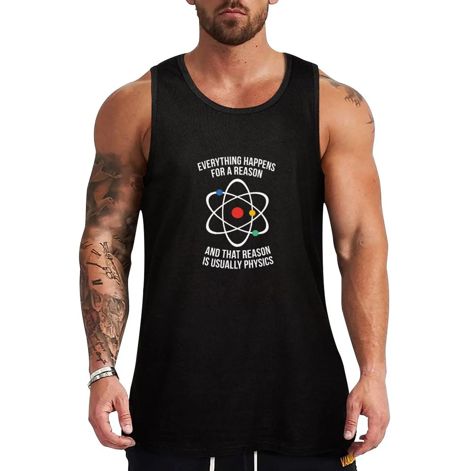Все happens with a reason - that is physics Tank Top футболки для мужчин спортивная одежда мужская