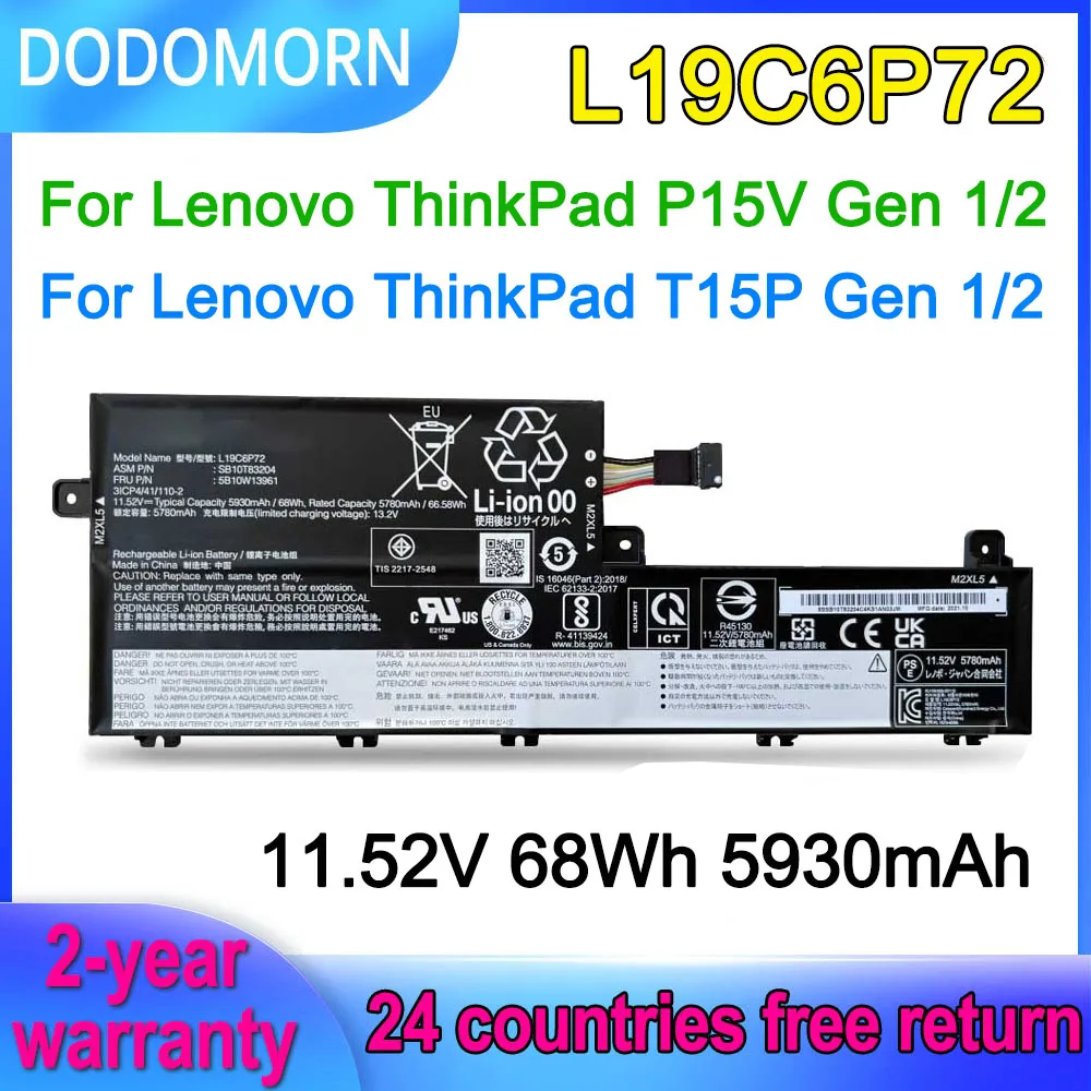 

Аккумулятор DODOMORN L19C6P72 для Lenovo ThinkPad T15P Gen 1 2,P15V Gen 1 2 L19L6P72 SB10T83203 5B10W13961 SB10T83204 11,52 V 68Wh