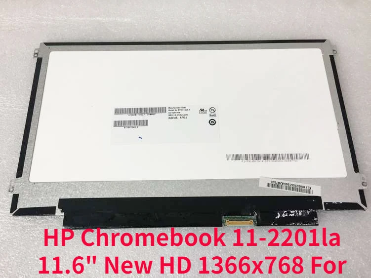 

ЖК светодиодный со светодиодным экраном 11,6 дюйма, новый HD 1366x768 для HP Chromebook 11-2201la