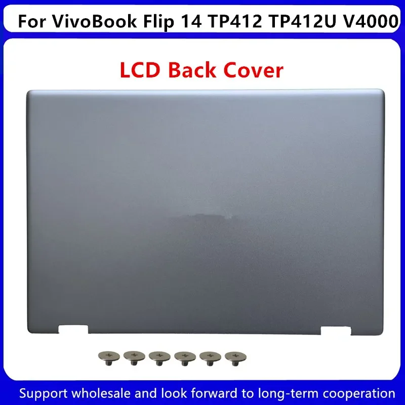 Новинка для Asus VivoBook Flip 14 TP412 TP412U TP412UA TP412F SF4100 V4000 задняя крышка ЖК-дисплея