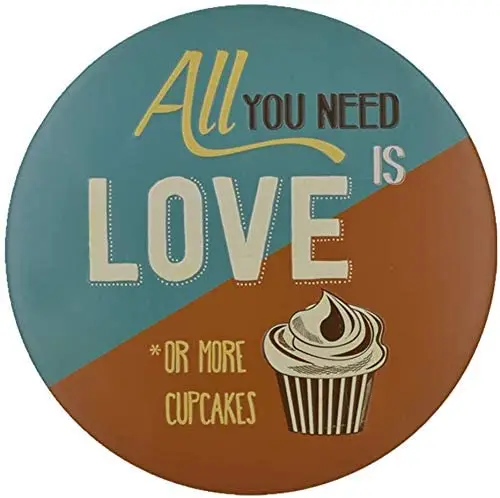 

All You Need is Love Cupcakes Circle Round Tin Sign Hanging Board 12 inch Diameter Wall Decoration