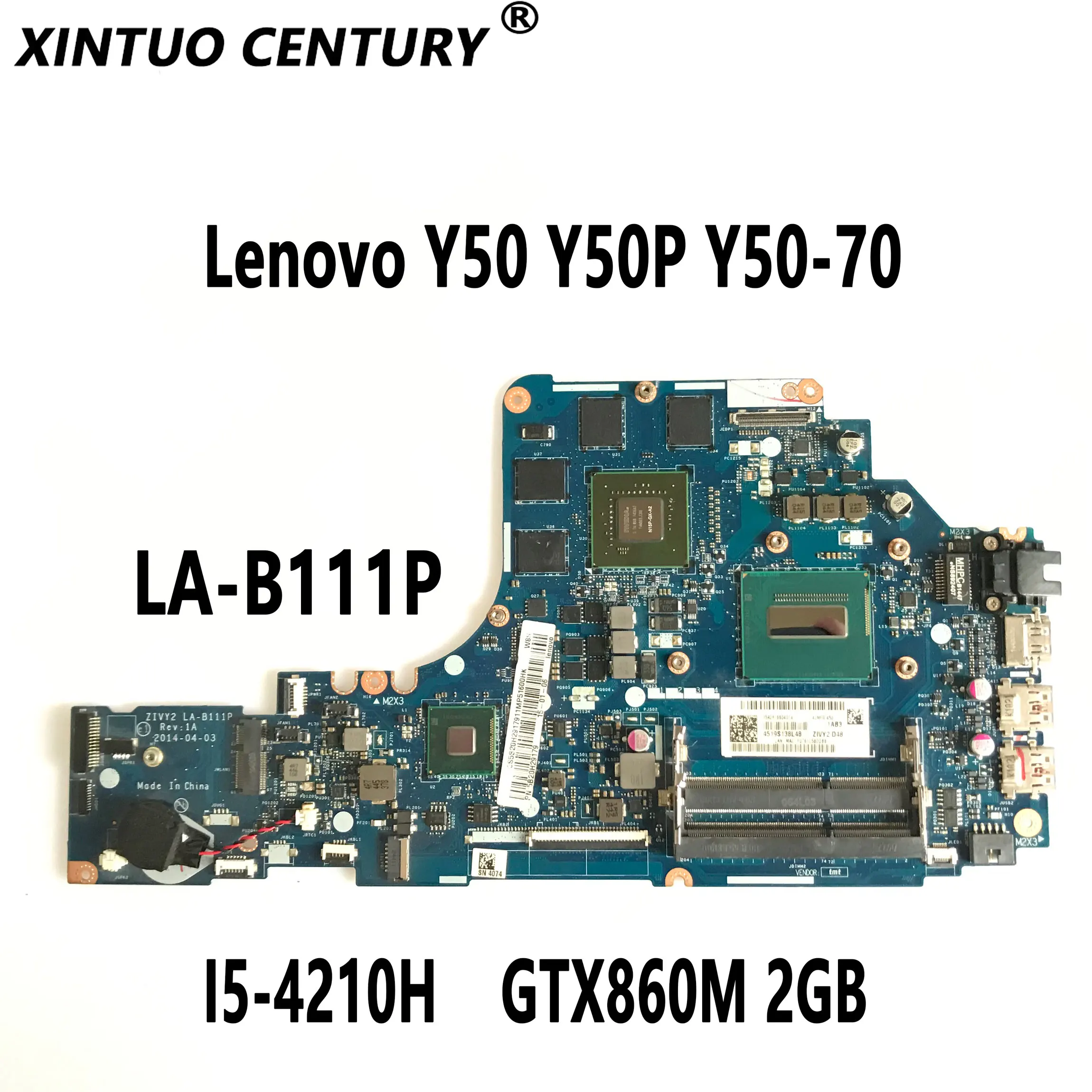 

ZIVY2 LA-B111P for Lenovo ideapad Y50 Y50P Y50-70 laptop motherboard with I5-4210H CPU GTX860M 2GB GPU N15P-GX-A2 DDR3 100% test