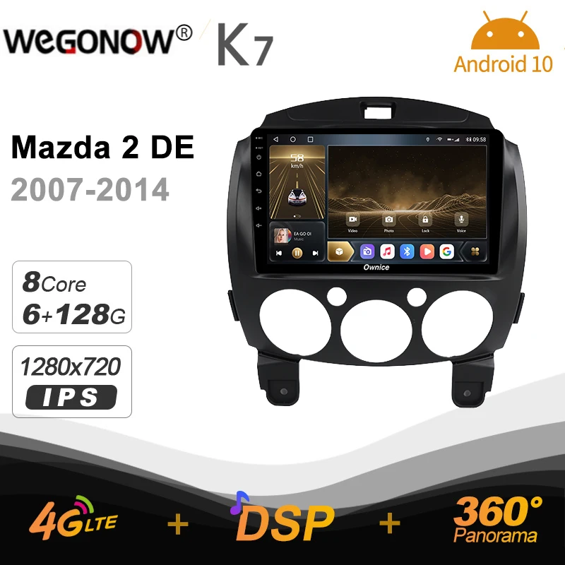 

Автомобильная Мультимедийная магнитола Ownice K7 Android 10,0 для Mazda 2 DE 2007 - 2014 с GPS, видеоплеером, 6 ГБ + 128 Гб, быстрой зарядкой, коаксиальным HDMI, 4G LTE