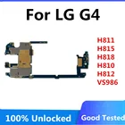 100% оригинальная разблокированная материнская плата для LG G4 H815 32 ГБ Android логические платы для LG G4 H811 H818 H810 H812 VS986 материнская плата