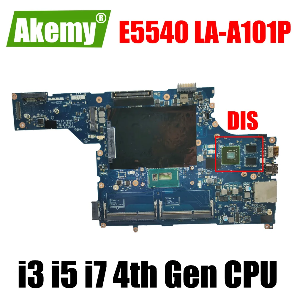 

For DELL Latitude E5540 Laptop Motherboard LA-A101P DDR3 Notebook Mainboard with i3 i5 i7 4th Gen CPU 06RG9P CN-0WYN1T