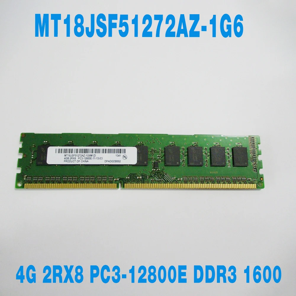1 шт. для MT RAM 4 Гб 4G 2RX8 PC3-12800E DDR3 1600 UDIMM ECC память Быстрая доставка Высокое качество MT18JSF51272AZ-1G6