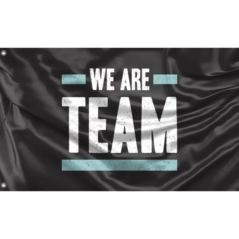 

We Are Team Flag | Unique Design Print | Hiqh Quality Materials | Size - 3x5 Ft / 90x150 cm
