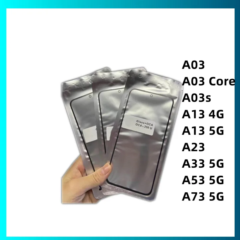 

10Pcs Front Screen Panel With OCA Glue For Samsung Galaxy A03 Core A13 A23 A33 A03s A53 A73 5G Touch Screen Glass Replacement