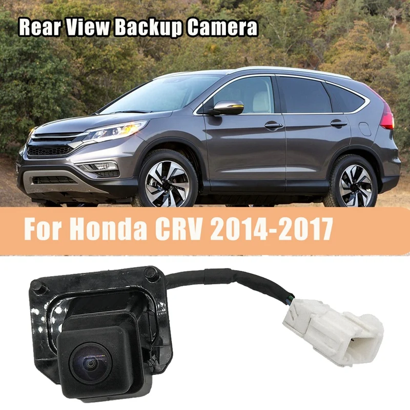 

For 2014-2017 Honda CR-V CRV Factory Rear View Camera Reverse Camera Backup Park Assist Camera 39530-T0A-A21