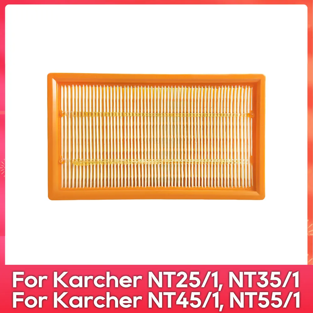 

Фильтр для Karcher NT 25/1, NT 35/1, NT 45/1, NT 55/1, NT361 ECO, NT561 ECO, NT611 ECO, Bosch VAC140
