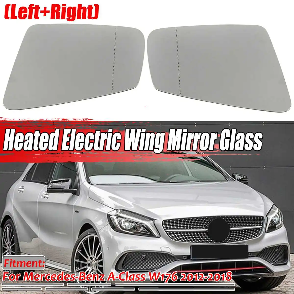 

Левое/правое автомобильное боковое зеркало W176, стекло с подогревом, электрическое крыло, стекло для Mercedes для Benz A-Class W176 2012-2018