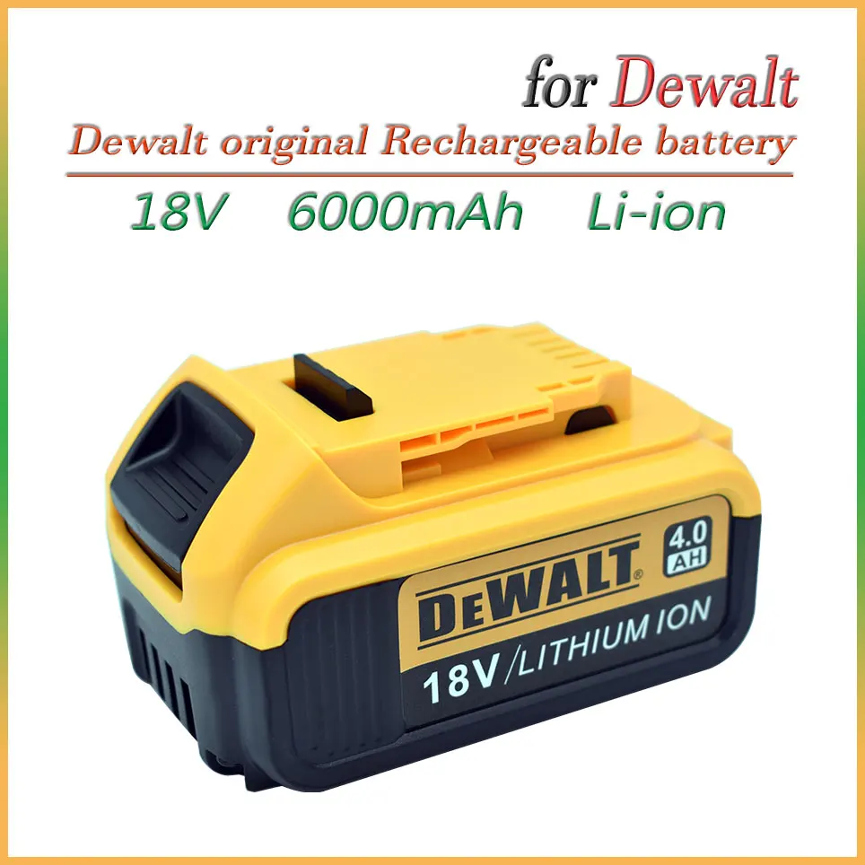 Dewalt Original 18V 3.0Ah/4.0Ah/5.0Ah/6.0Ah Electric tools Li-Ion Battery Compatible with dewalt DCB200 DCB205 DCB201 DCB203