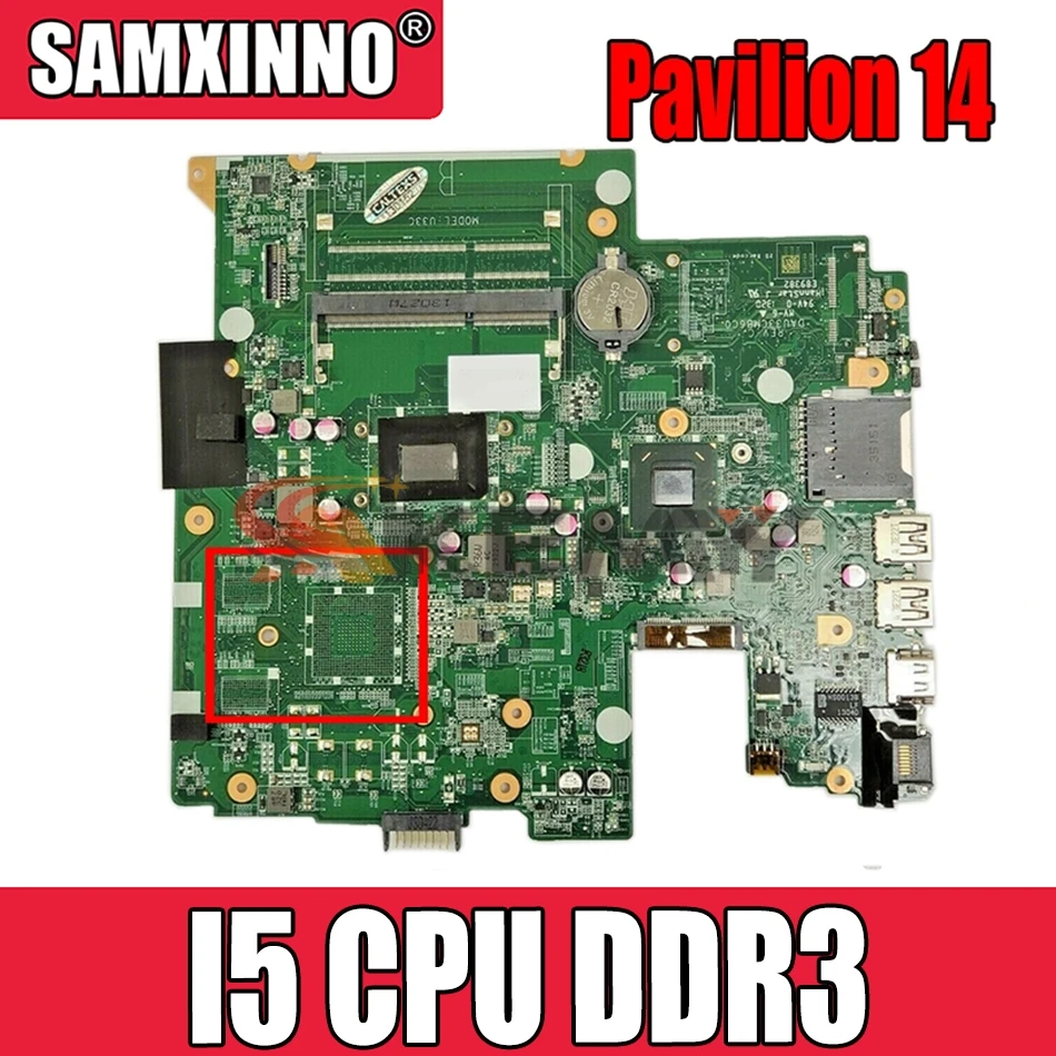 

Akemy 704989-001 DAU33CMB6C0 Laptop Motherboard for HP Pavilion 14 Series Motherboard NM70 CEL847 I5 CPU DDR3 Mainboard